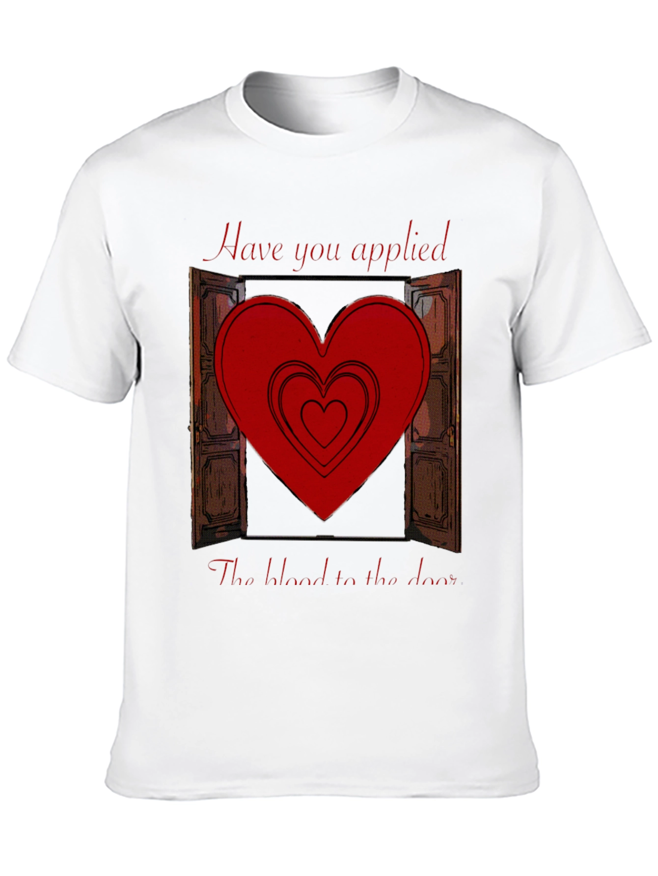Have you applied the blood T-Shirt