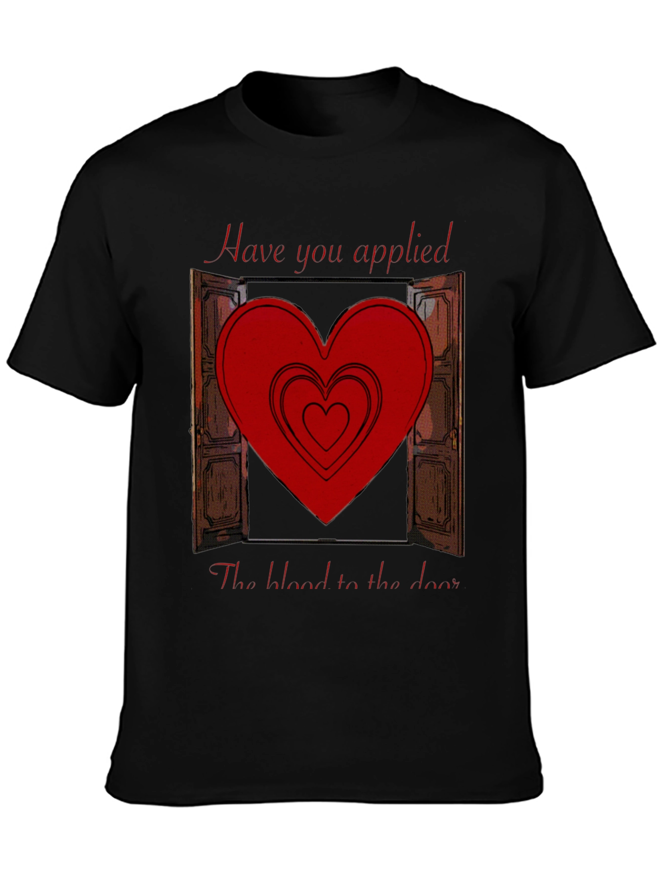 Have you applied the blood T-Shirt