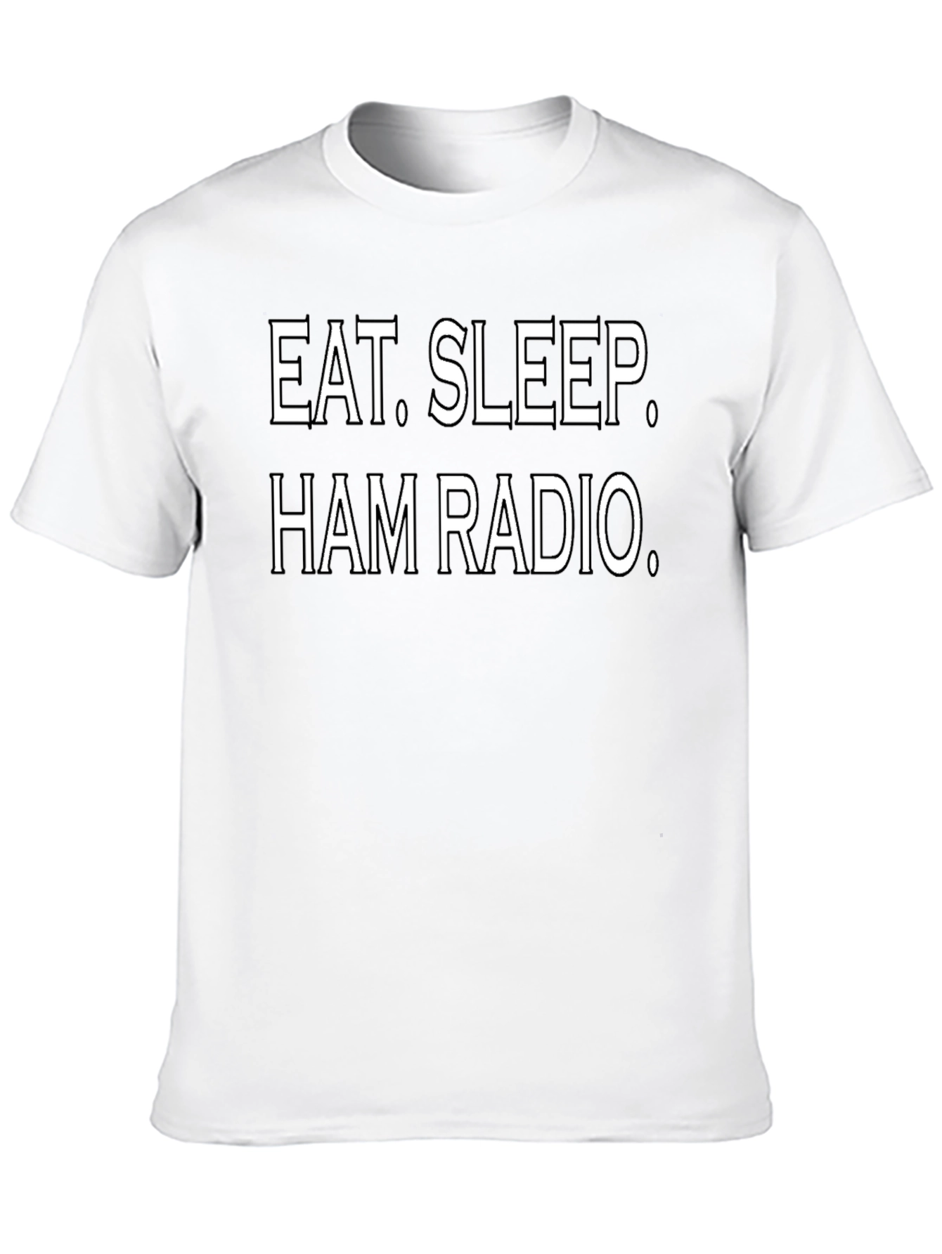 Eat Sleep Ham Radio T-Shirt - Hobbyist Tee