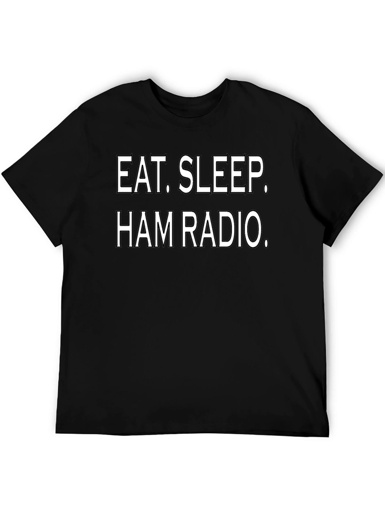 Eat Sleep Ham Radio T-Shirt - Hobbyist Tee