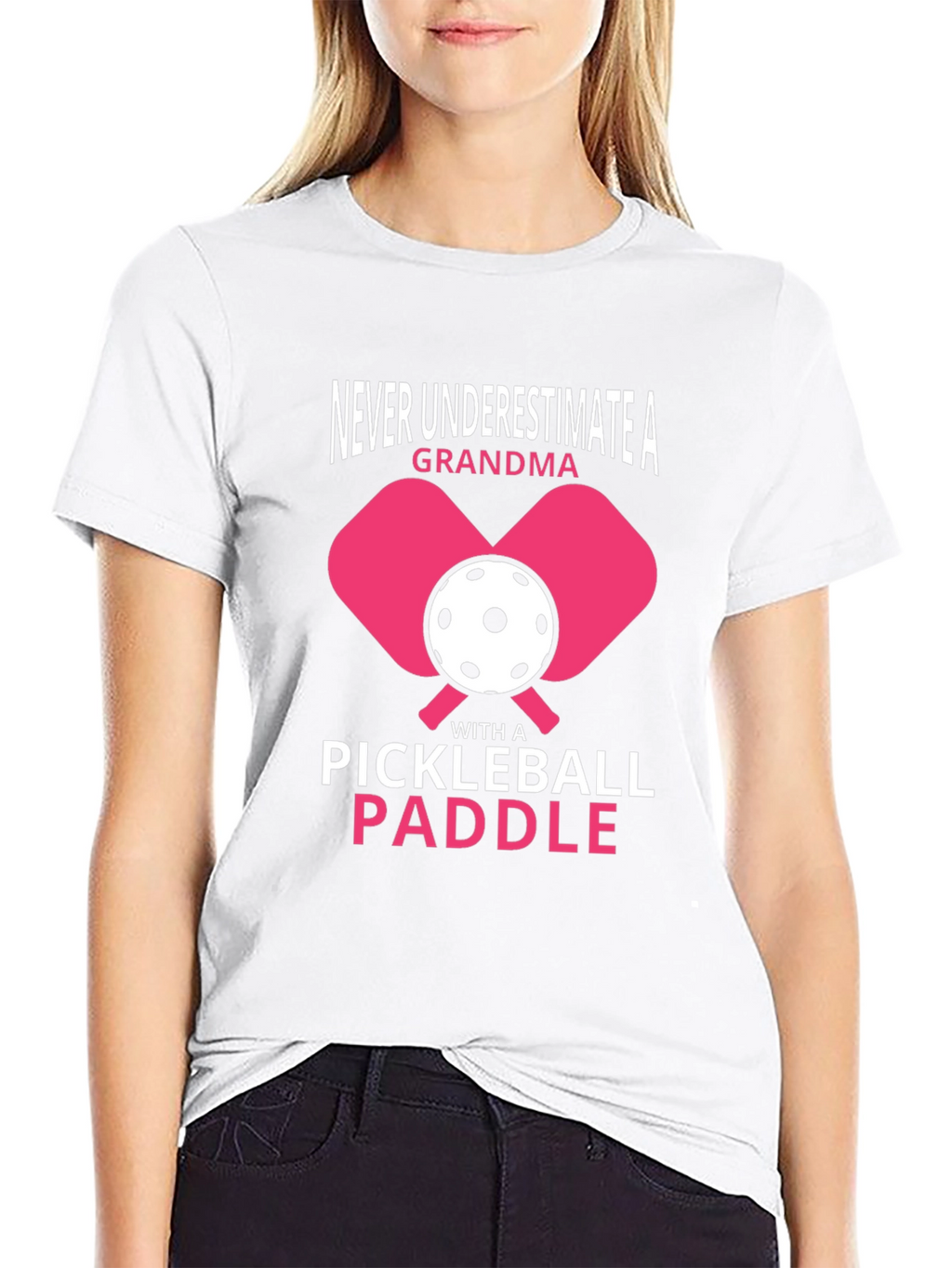 Never Underestimate A Grandma Pickleball Paddle T-Shirt