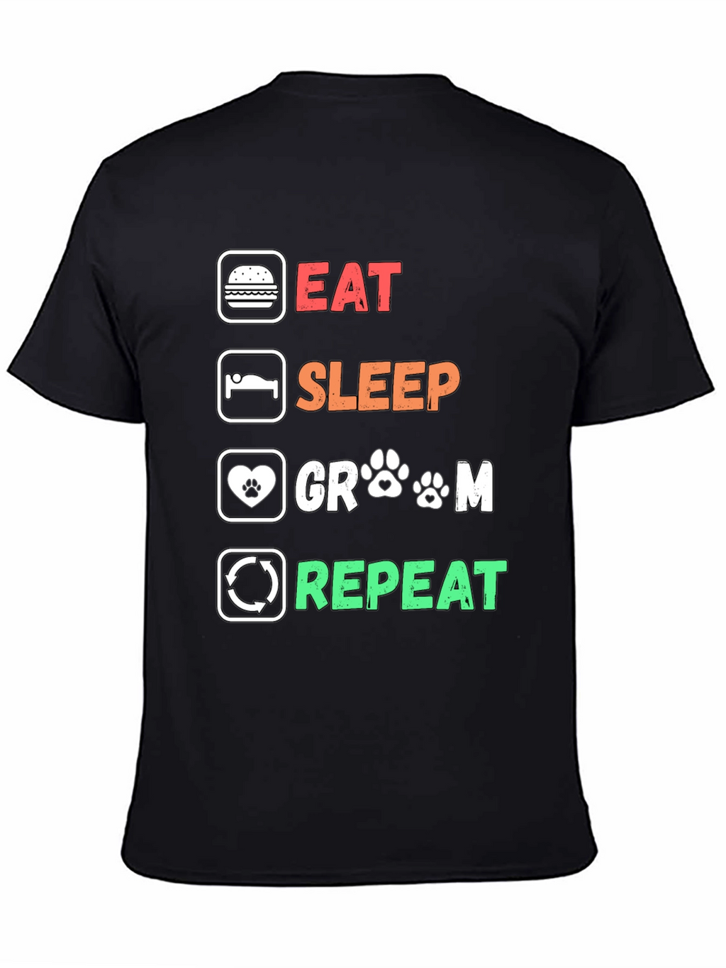 Eat Sleep Groom Repeat Graphic Tee