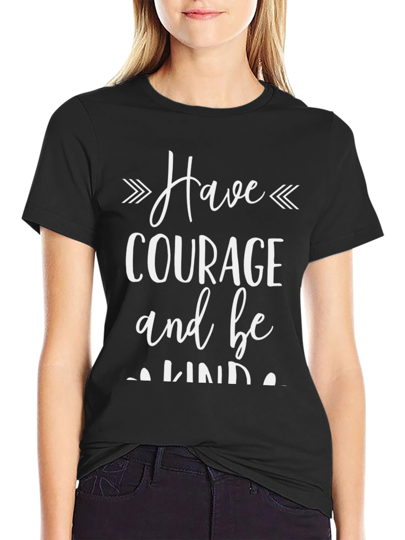 Have Courage And Be Kind Graphic Tee