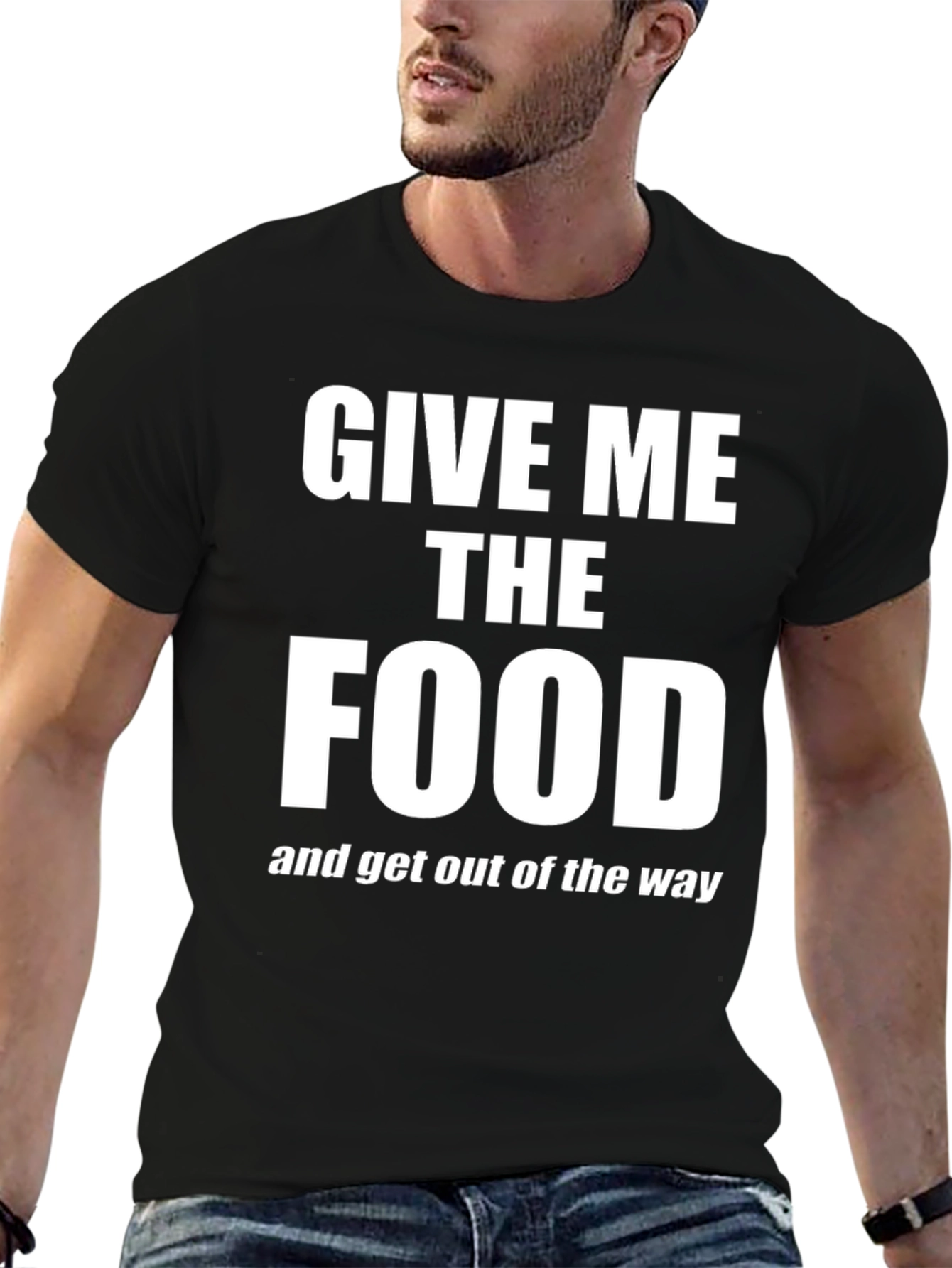 Give Me The Food T-Shirt - Funny Slogan Tee