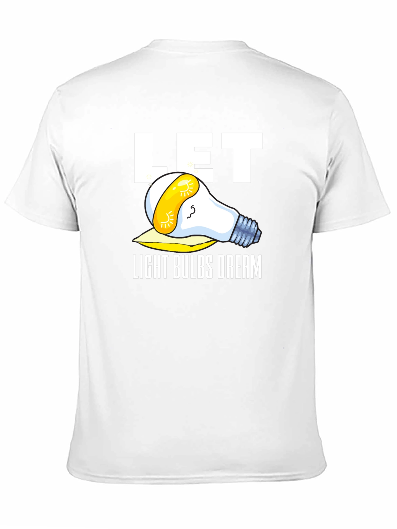 Let Light Bulbs Dream Black Graphic Tee Shirt