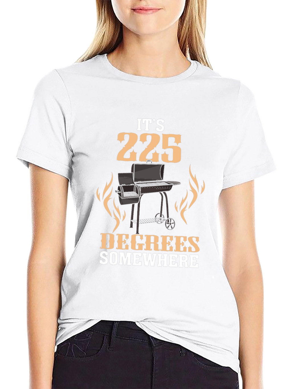 Its 225 Degrees Somewhere BBQ Grill T-Shirt