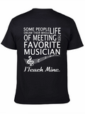 Musician Teacher T-Shirt - Teach My Favorite Musician