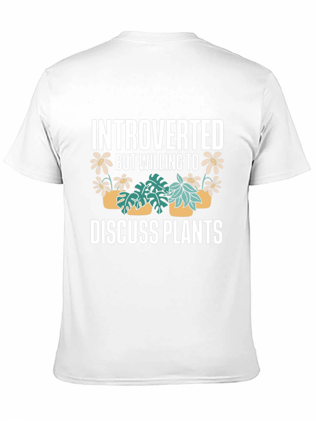 Introverted Plants T-Shirt