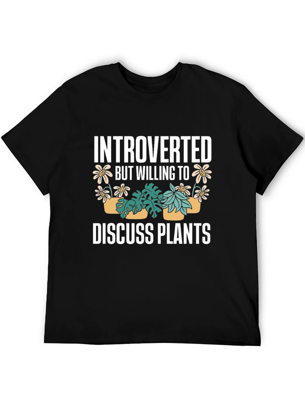Introverted Plants T-Shirt