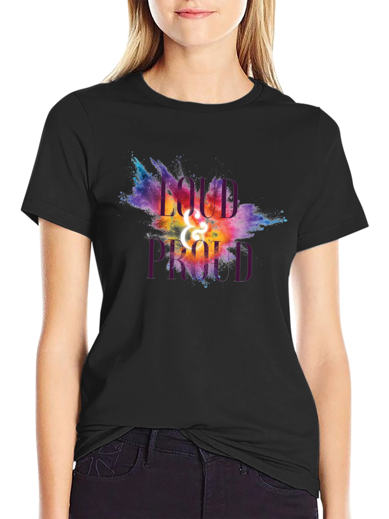 Loud and Proud Graphic T-Shirt - Unisex