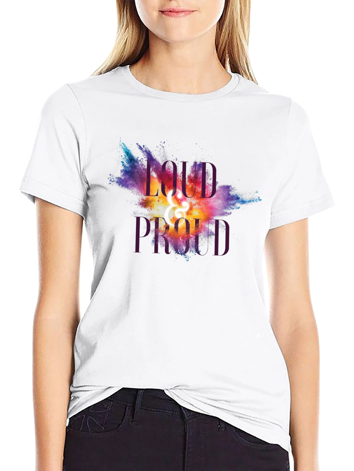 Loud and Proud Graphic T-Shirt - Unisex
