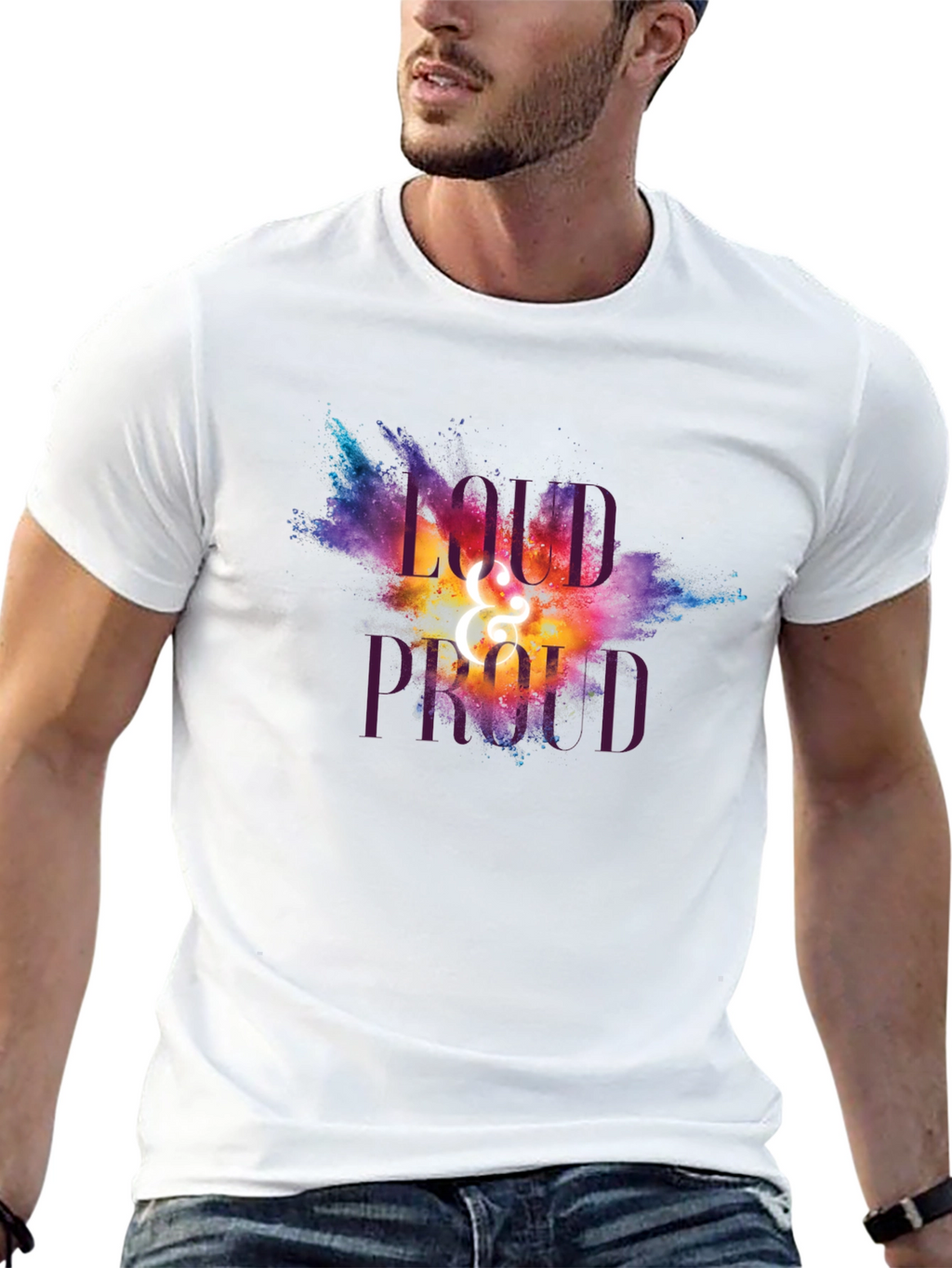 Loud and Proud Graphic T-Shirt - Unisex
