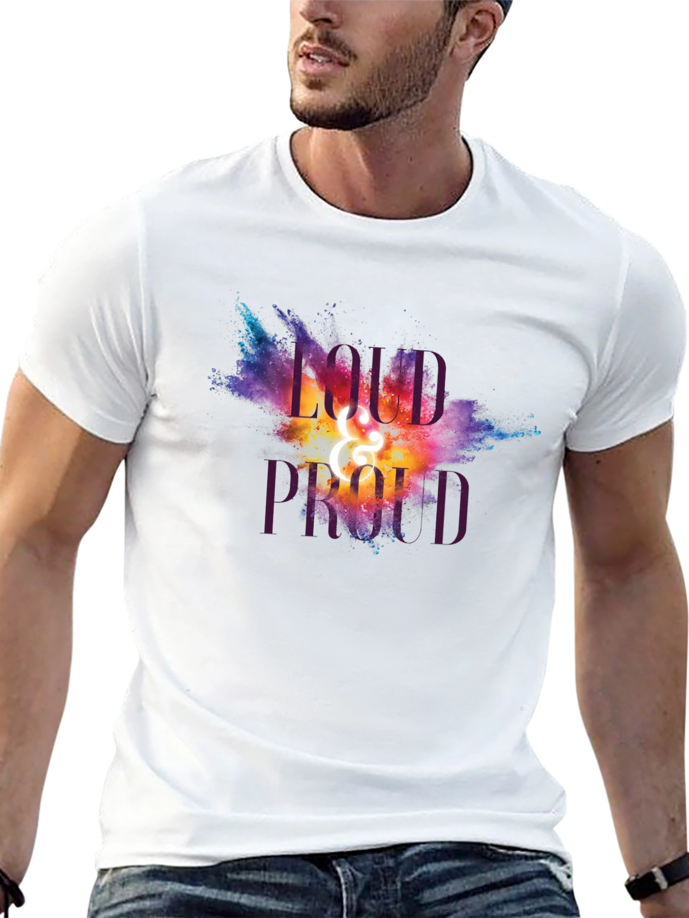 Loud and Proud Graphic T-Shirt - Unisex