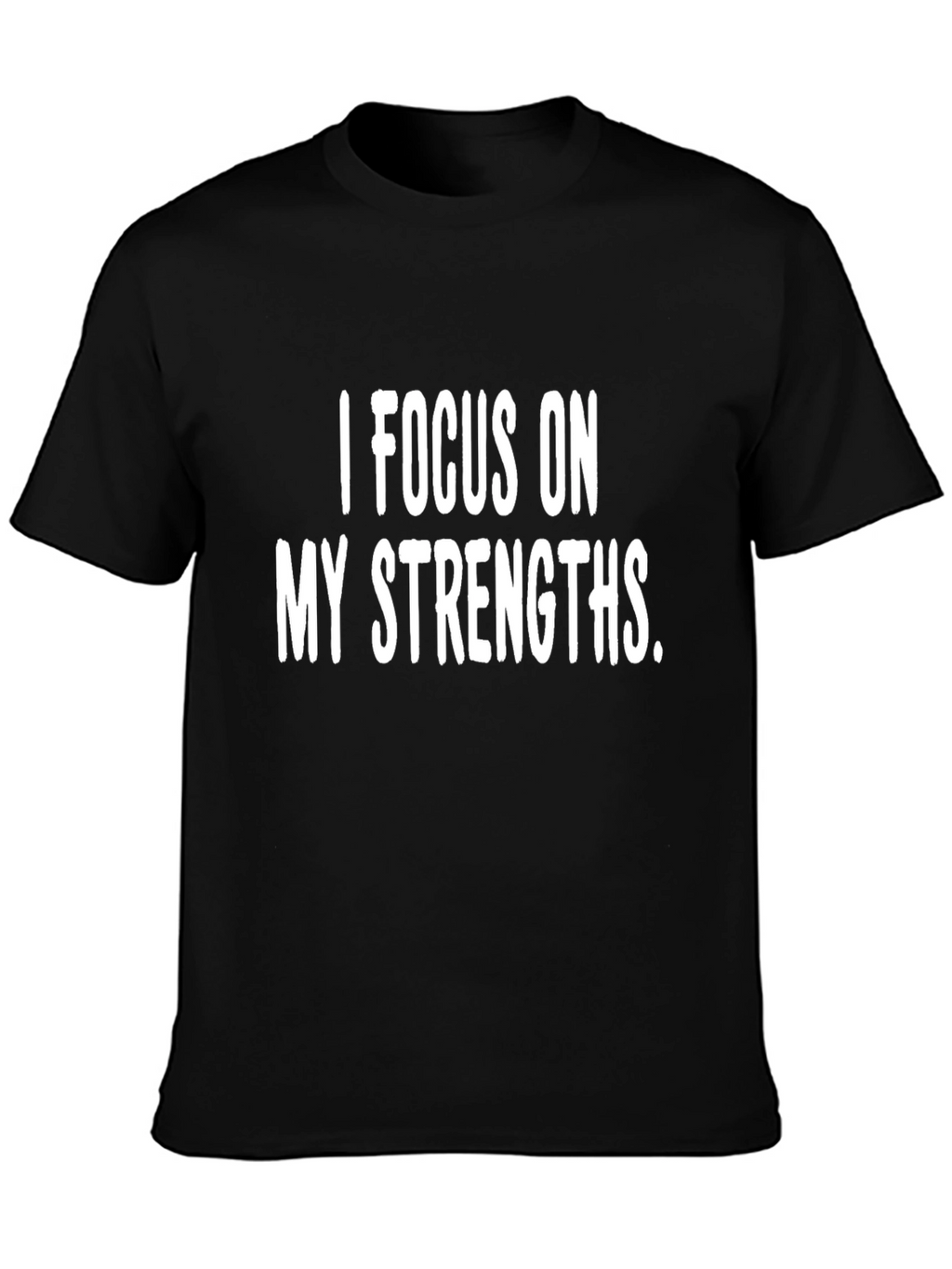 Focus on Strengths Graphic Tee - Motivational Shirt