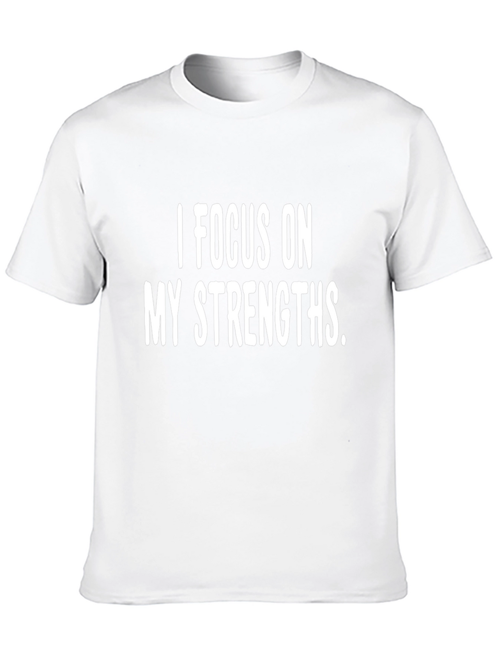Focus on Strengths Graphic Tee - Motivational Shirt
