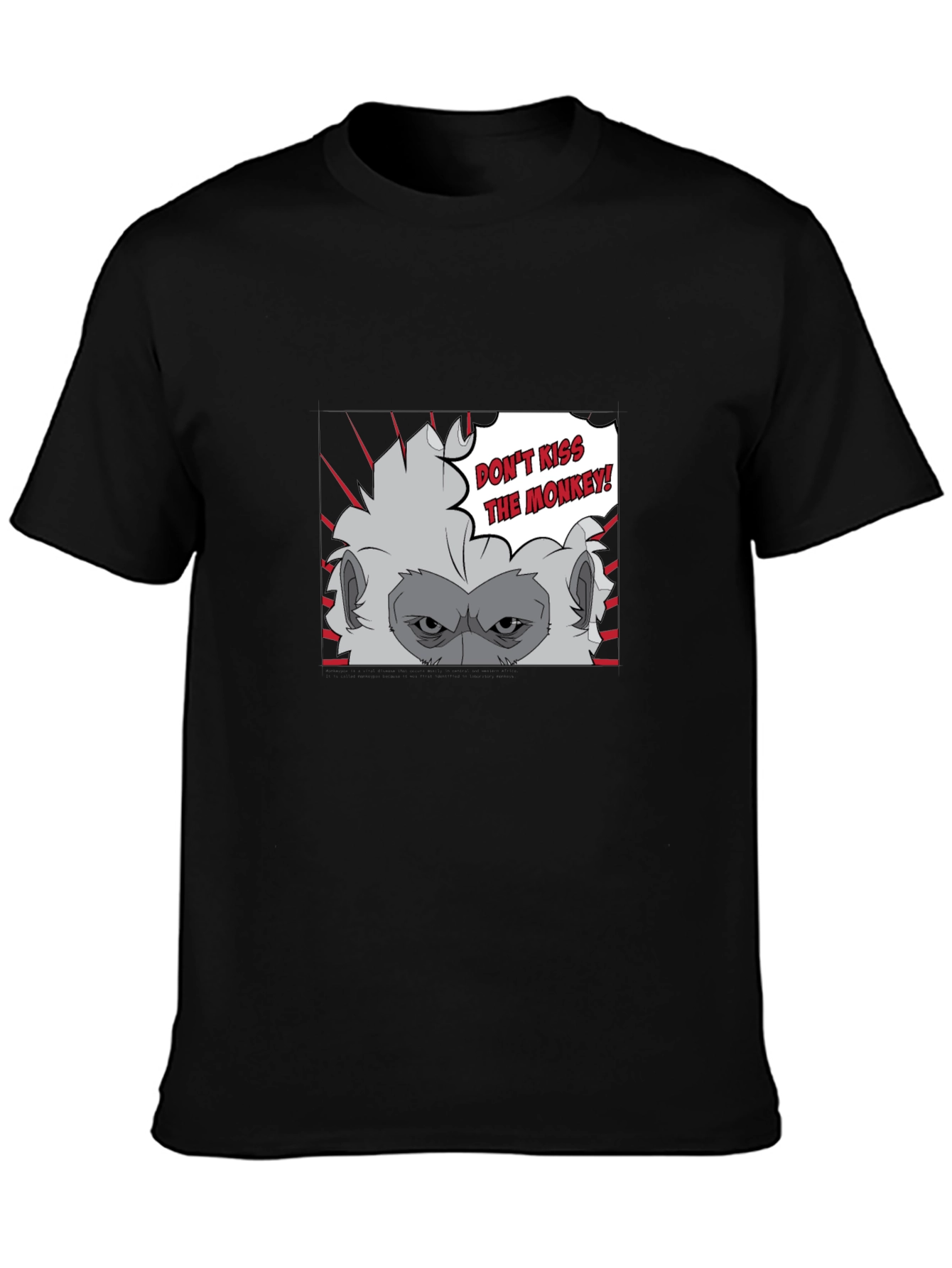 Dont Kiss the Monkey Graphic Tee