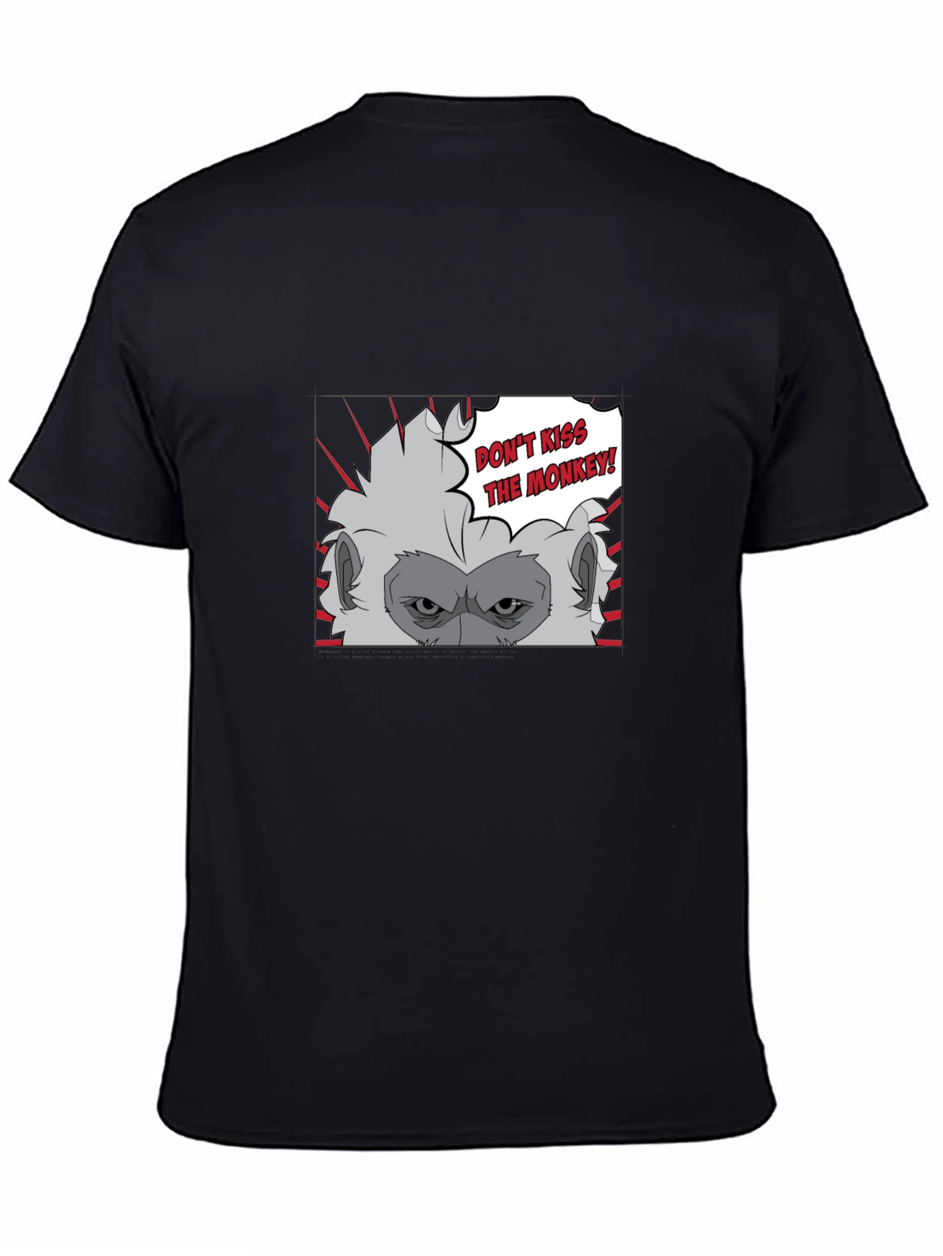 Dont Kiss the Monkey Graphic Tee