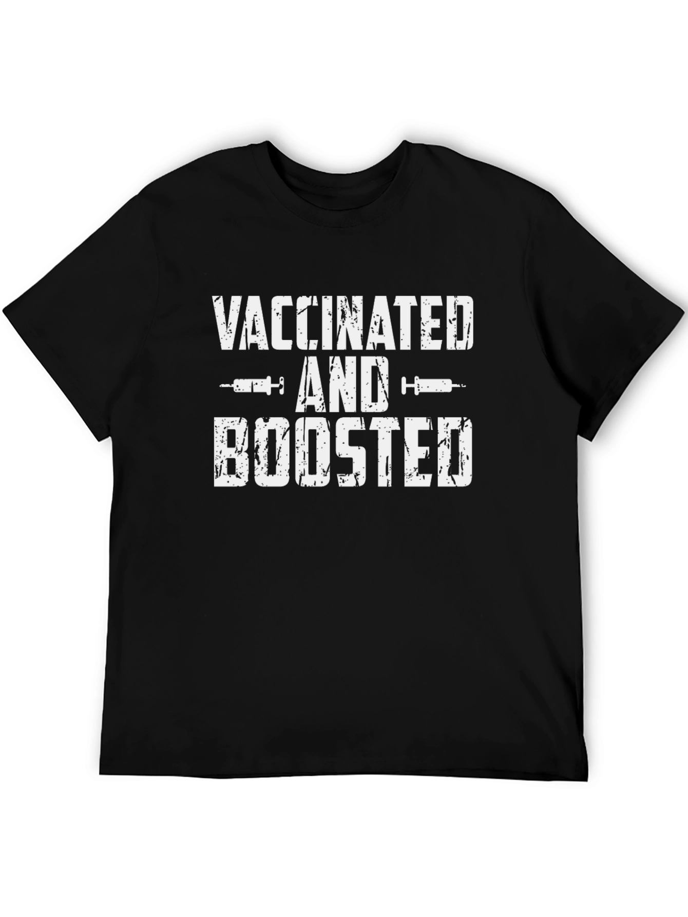 Vaccinated and Boosted T-Shirt