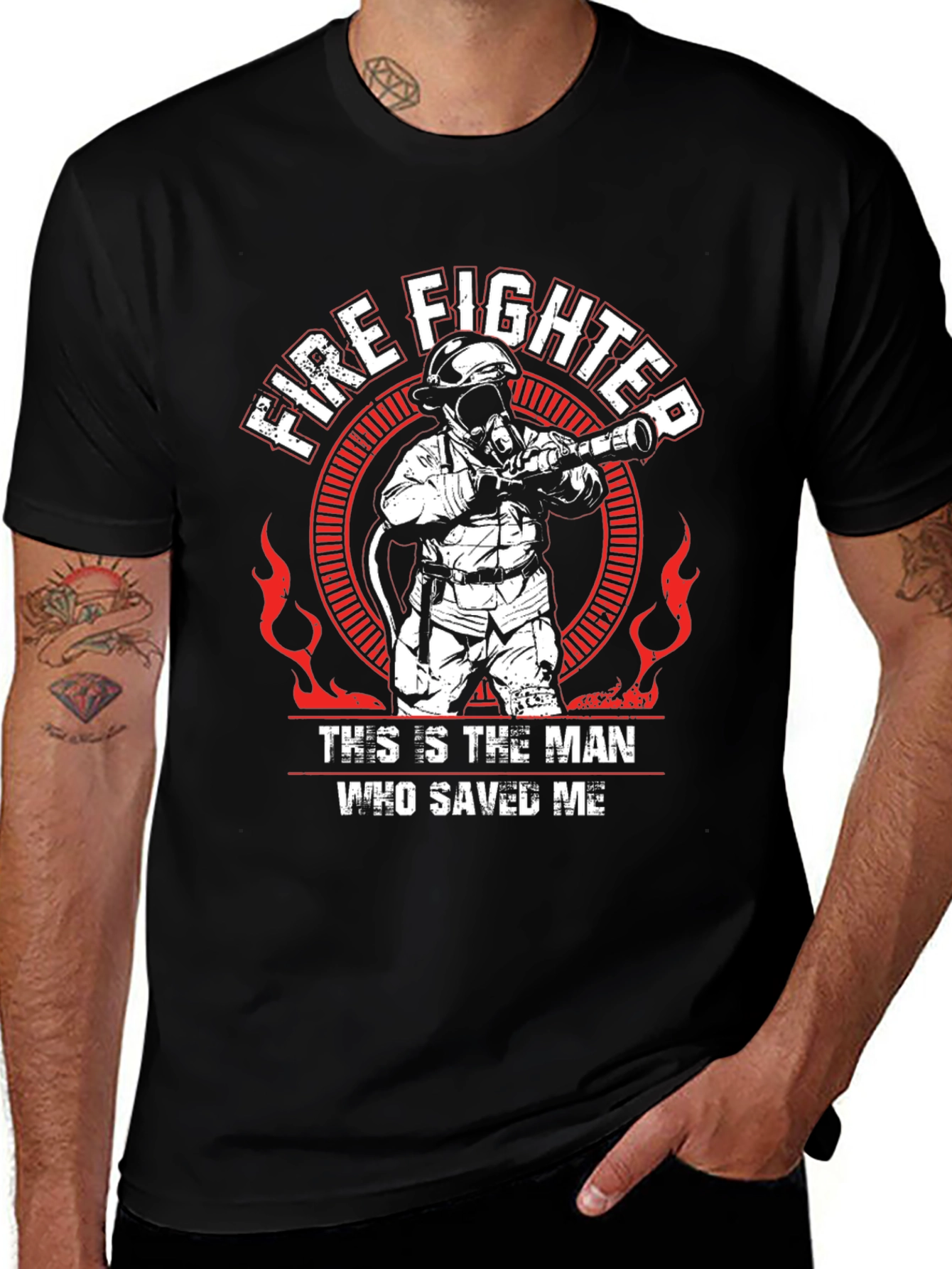 Firefighter Hero T-Shirt -  This is the Man Who Saved Me
