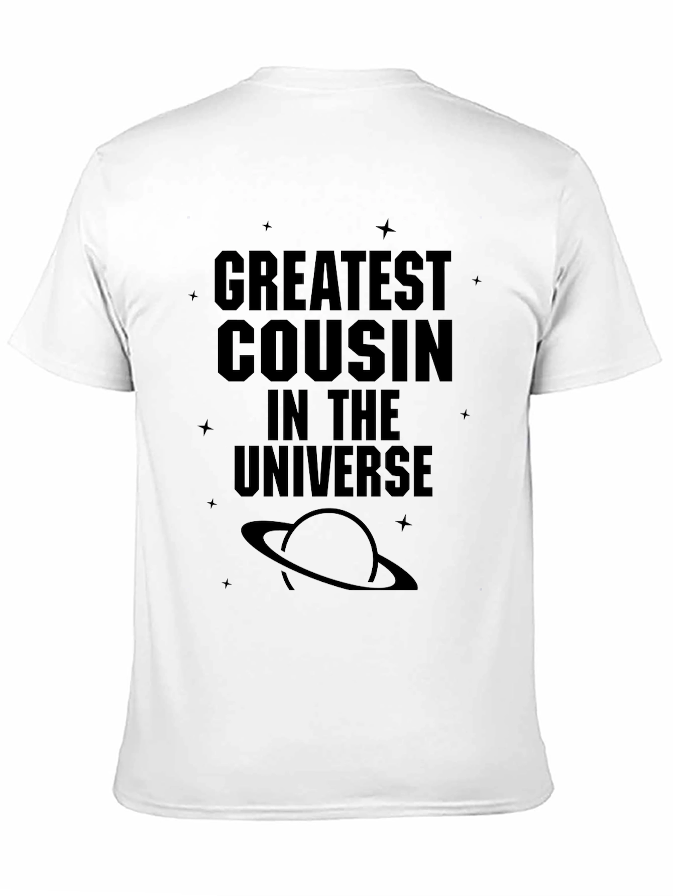 Greatest Cousin in the Universe Black T-Shirt