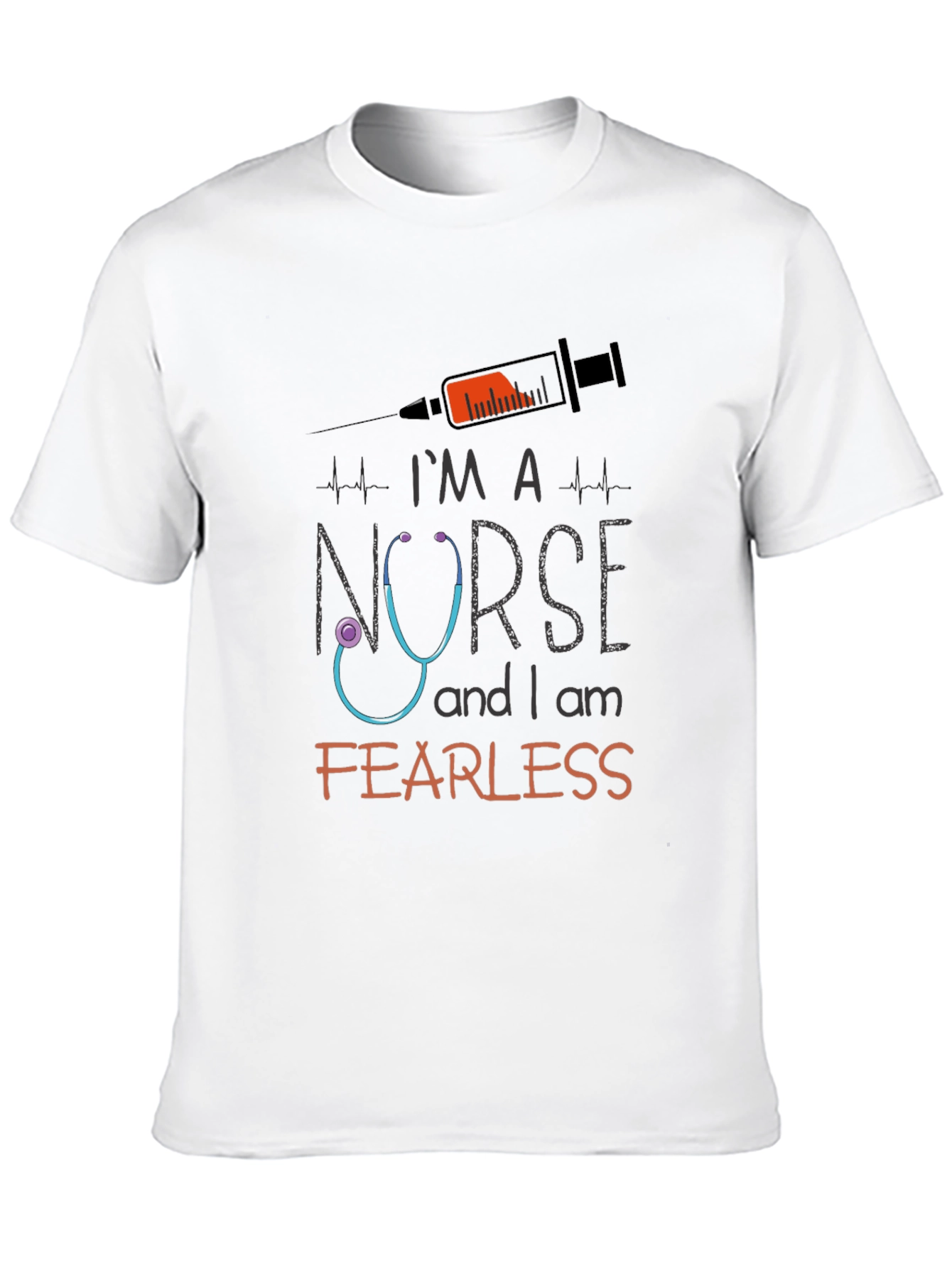 Nurse Fearless T-Shirt - Medical Hero Apparel