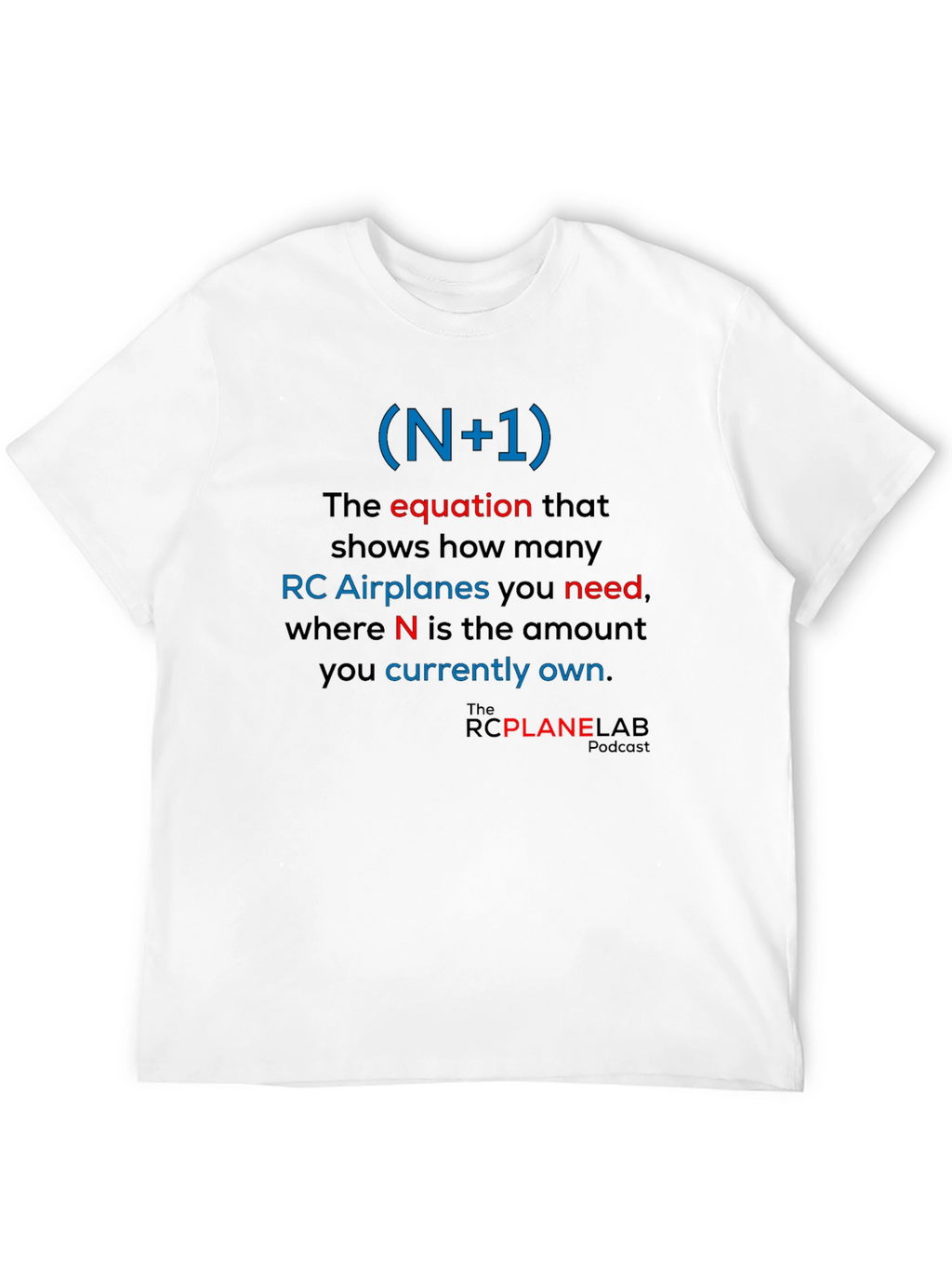 RC Plane Enthusiast T-Shirt: (N+1) Equation