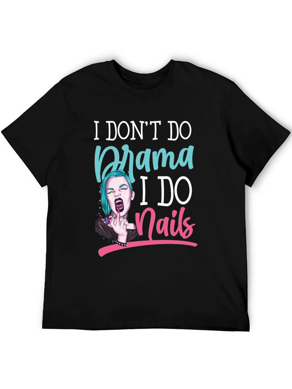 Drama Free Nail Technician T-Shirt