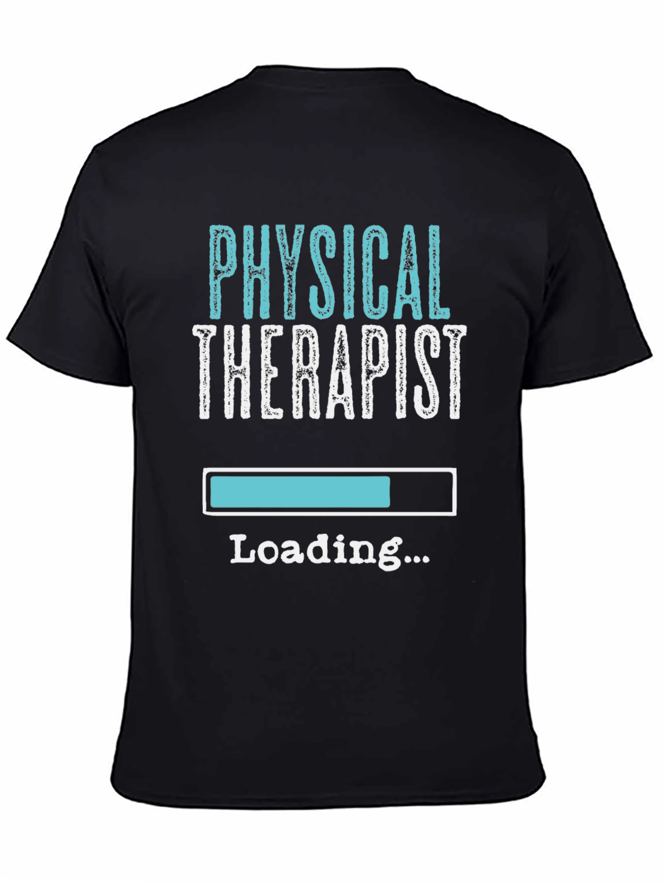 Physical Therapist Loading T-Shirt - Black