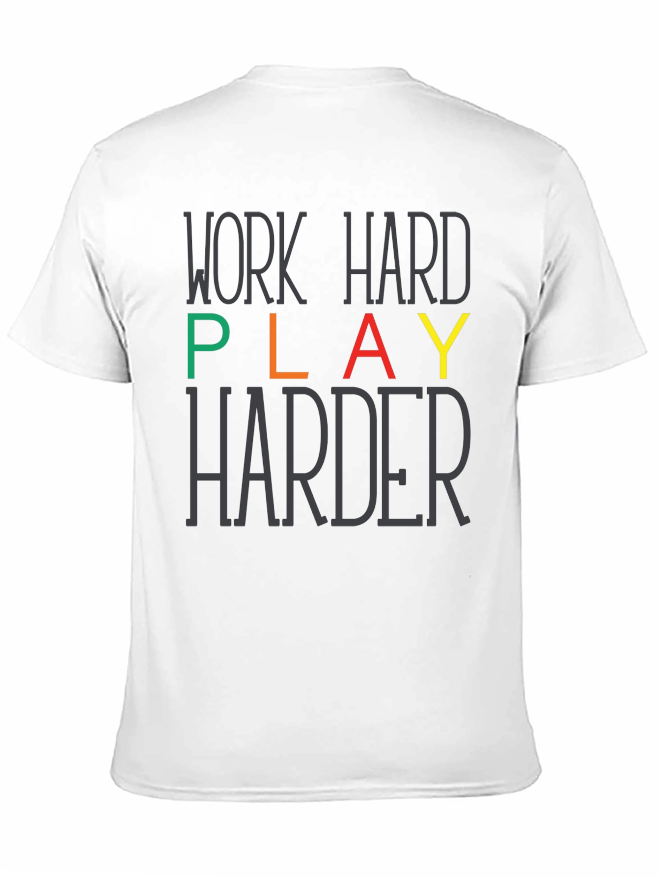 Work Hard Play Harder Graphic Tee