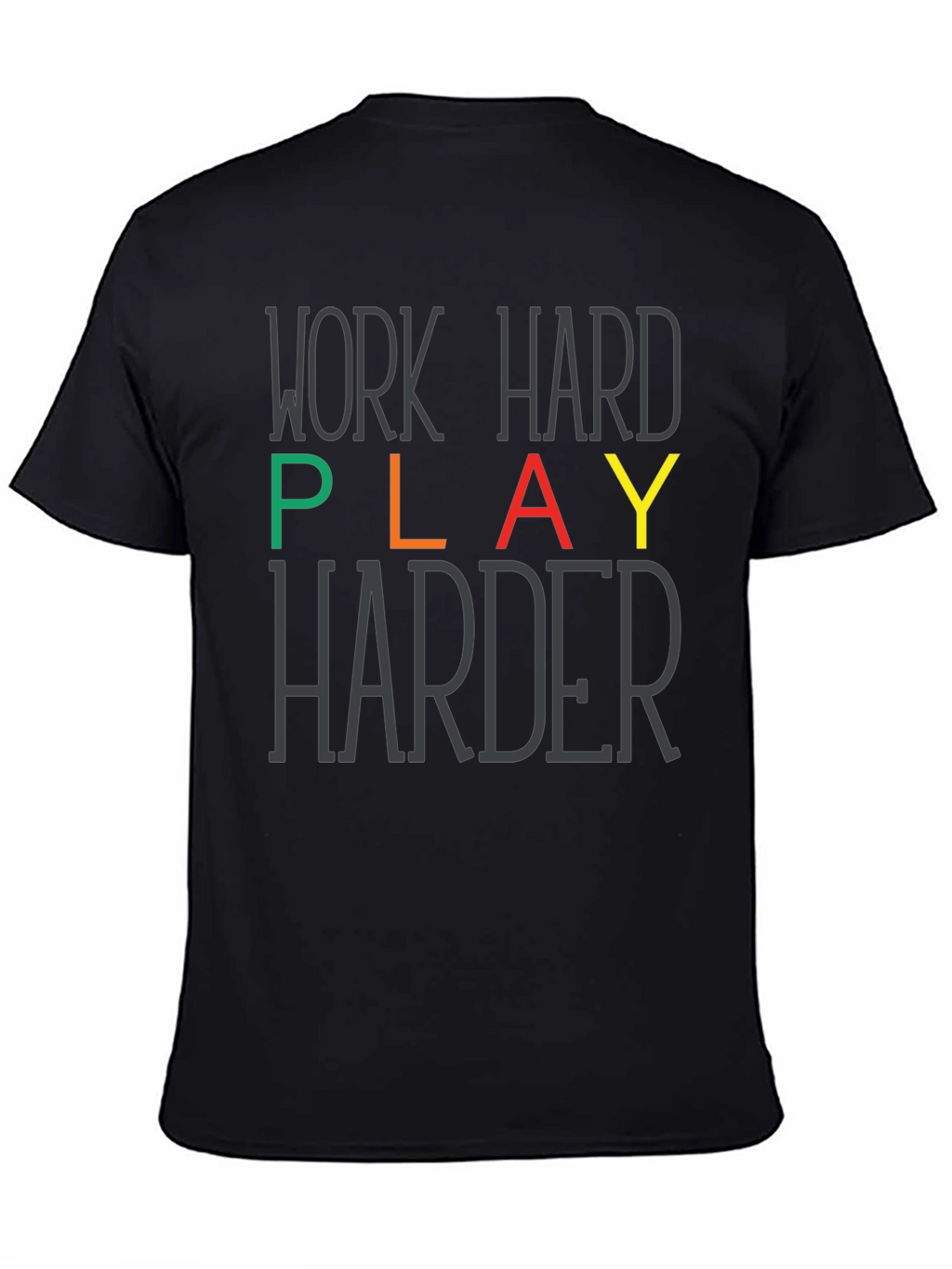 Work Hard Play Harder Graphic Tee