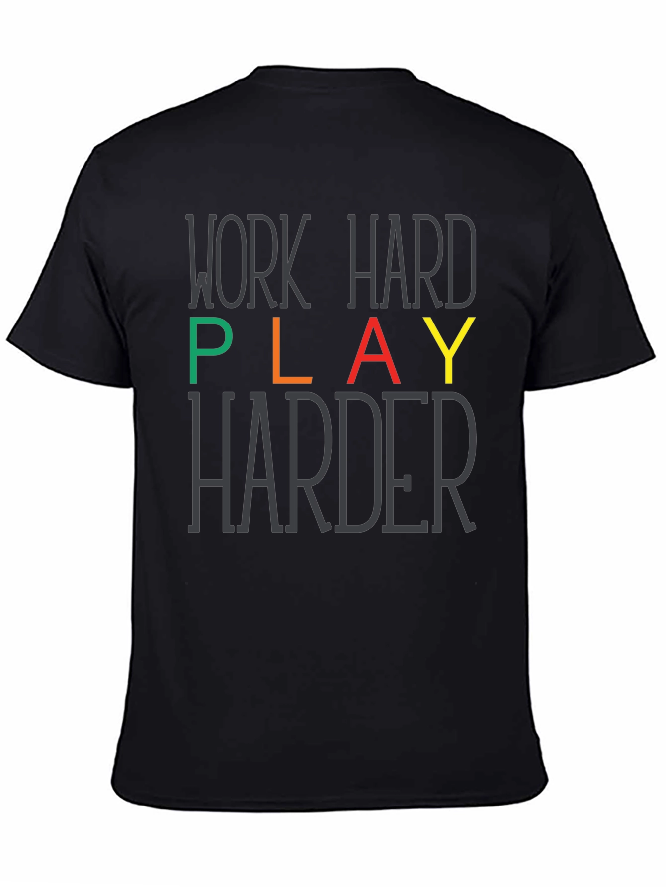 Work Hard Play Harder Graphic Tee