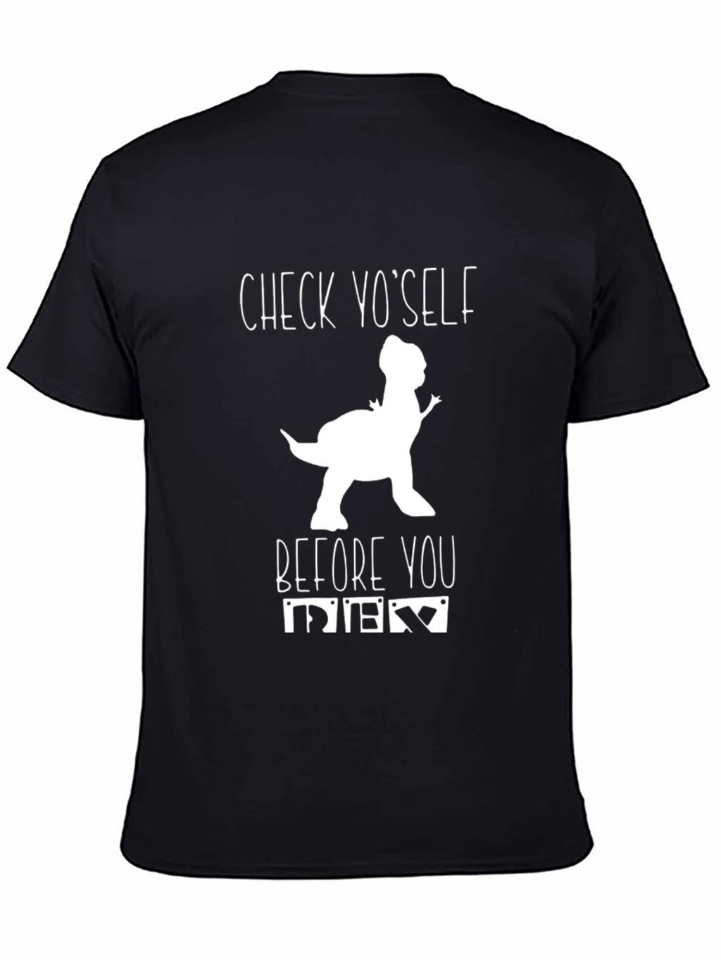 Check Yo Self Dinosaur Graphic Black T-Shirt