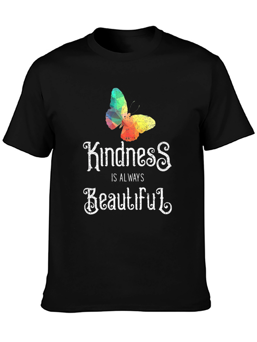 Kindness Butterfly T-Shirt - Always Beautiful