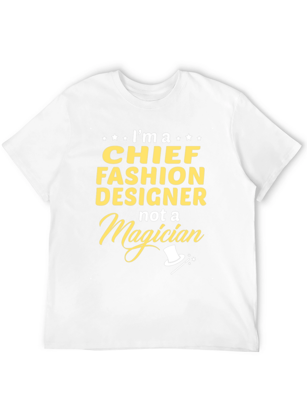 Chief Fashion Designer T-Shirt - Funny Profession Tee