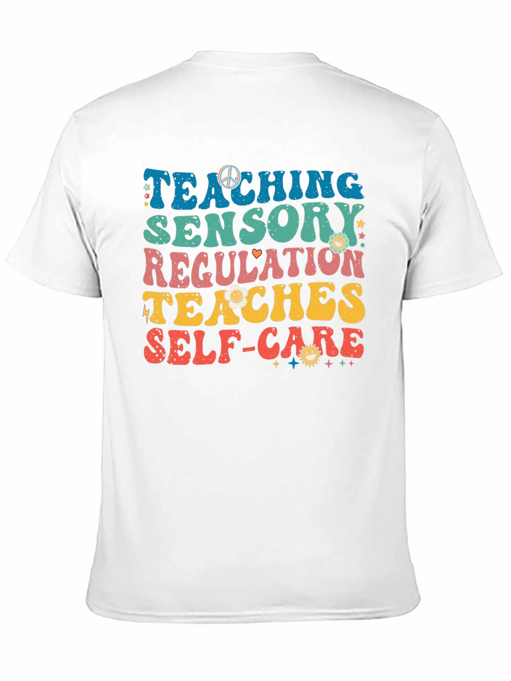 Teaching Sensory Regulation T-Shirt