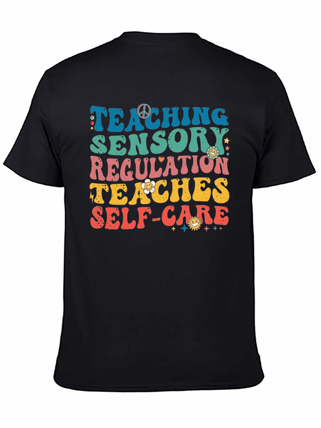 Teaching Sensory Regulation T-Shirt