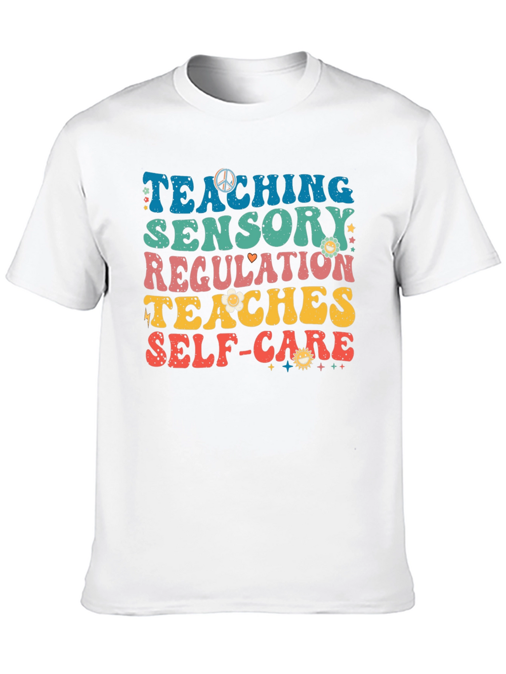Teaching Sensory Regulation T-Shirt