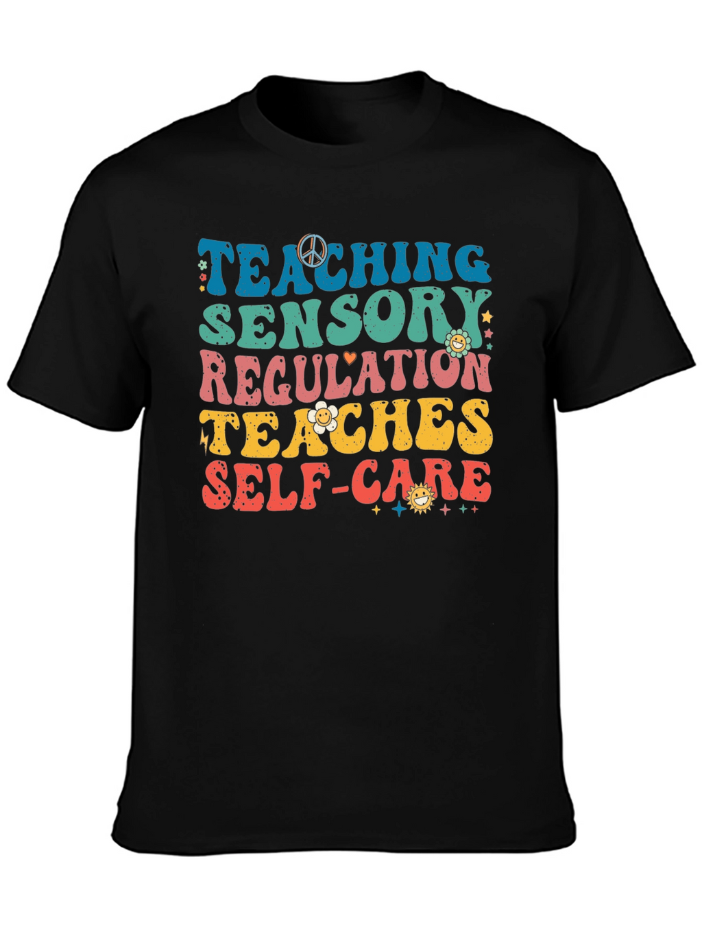 Teaching Sensory Regulation T-Shirt