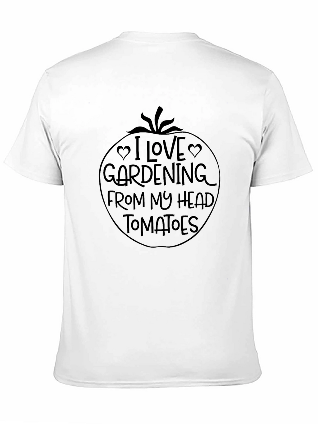 I Love Gardening Tomato T-Shirt