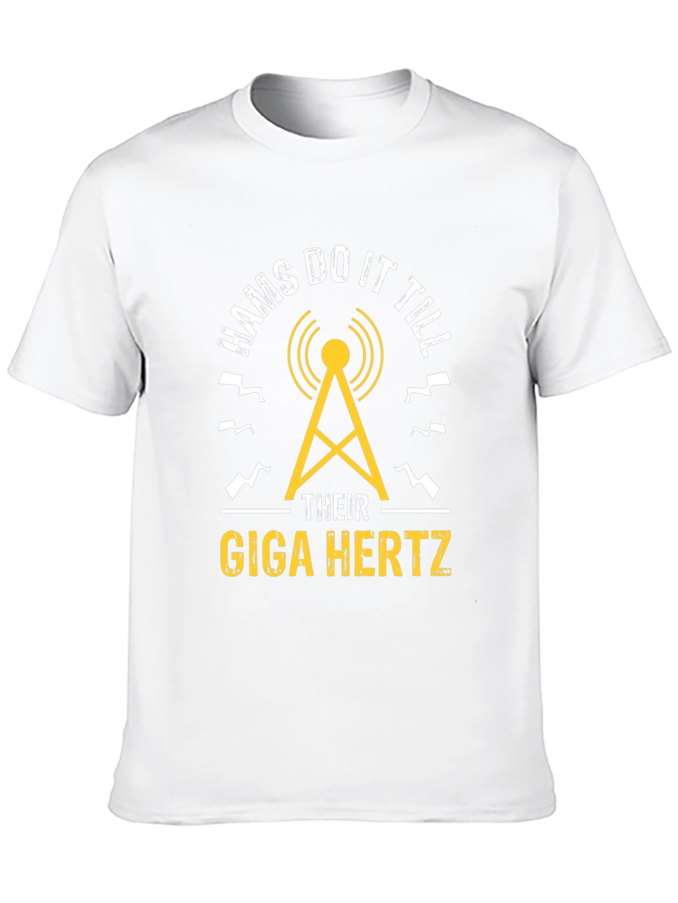 Hams Do It Til Their Giga Hertz T-Shirt