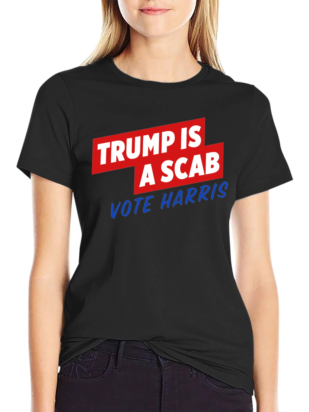 Trump is a Scab - Vote Harris T-Shirt