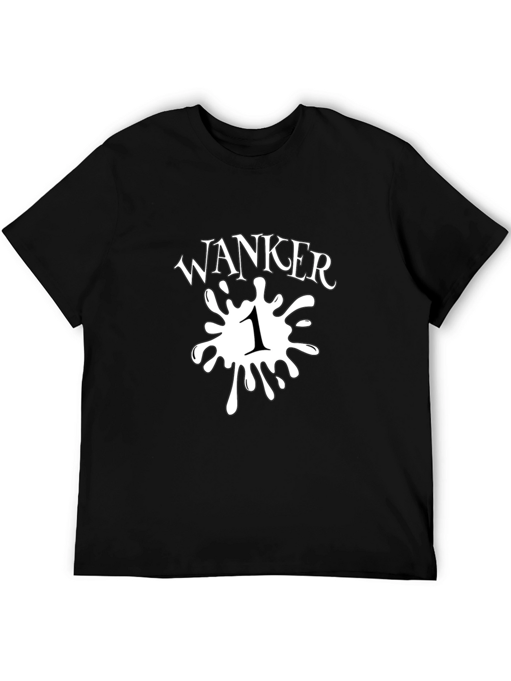 Wanker Number One Black T-Shirt