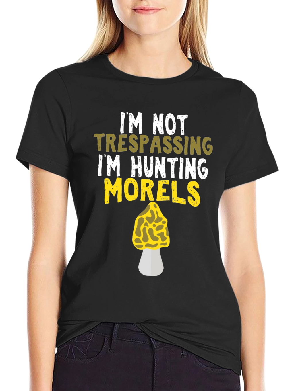Morel Mushroom Hunting T-Shirt - Im Not Trespassing