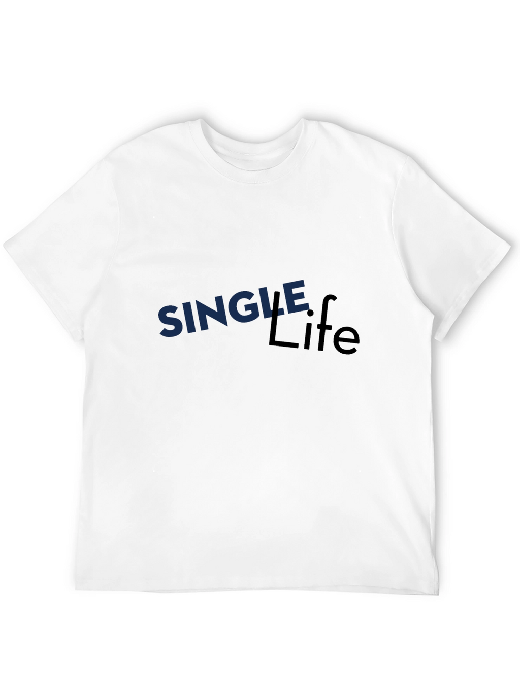 Single Life Graphic Tee - Casual Comfort
