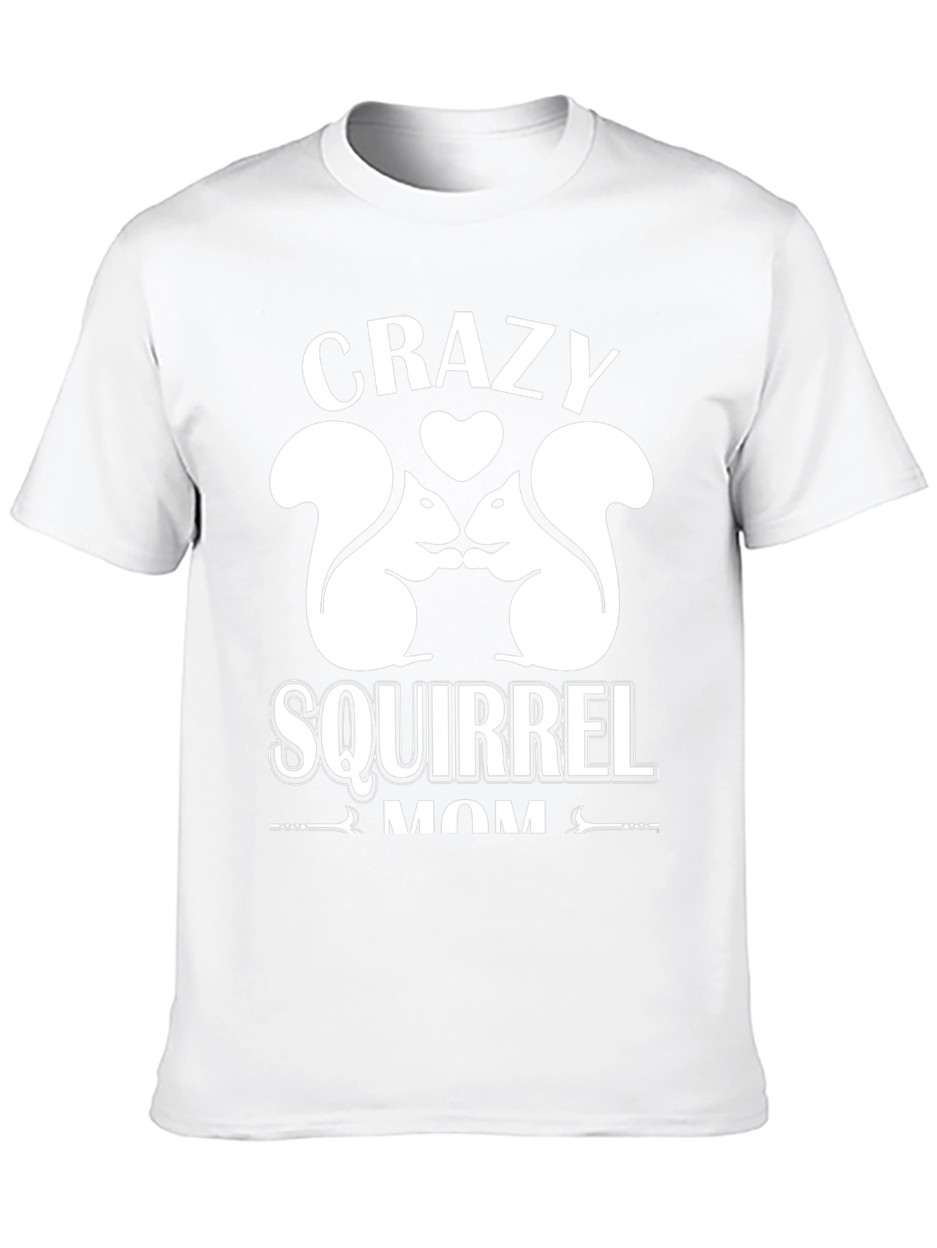 Crazy Squirrel Mom Graphic T-Shirt