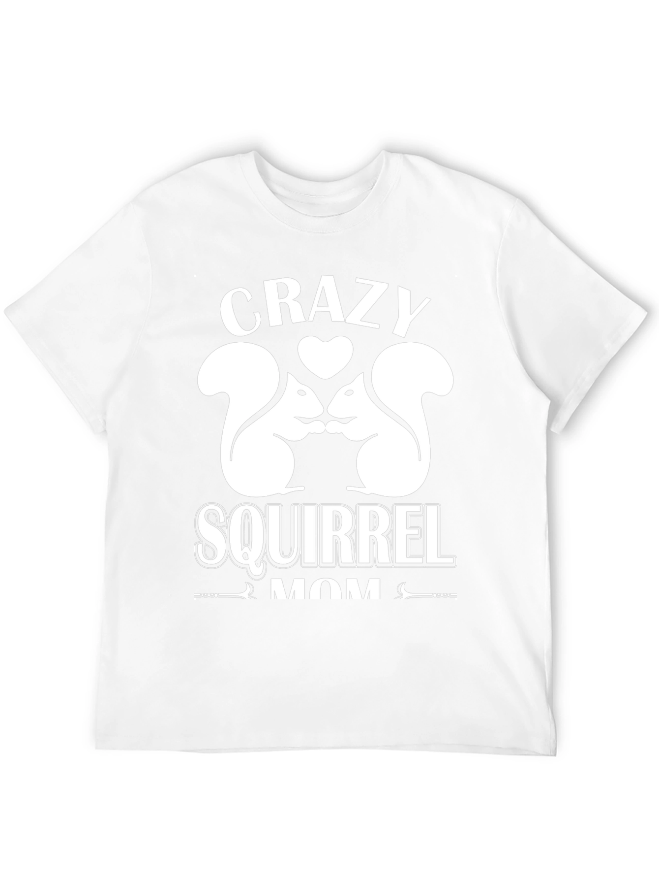 Crazy Squirrel Mom Graphic T-Shirt