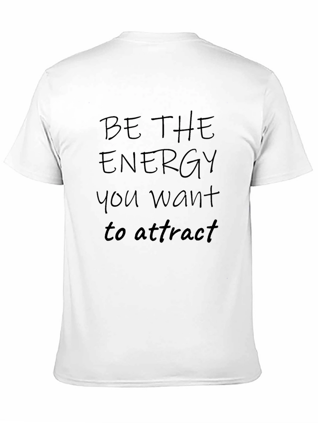 Be the Energy Black Graphic T-Shirt
