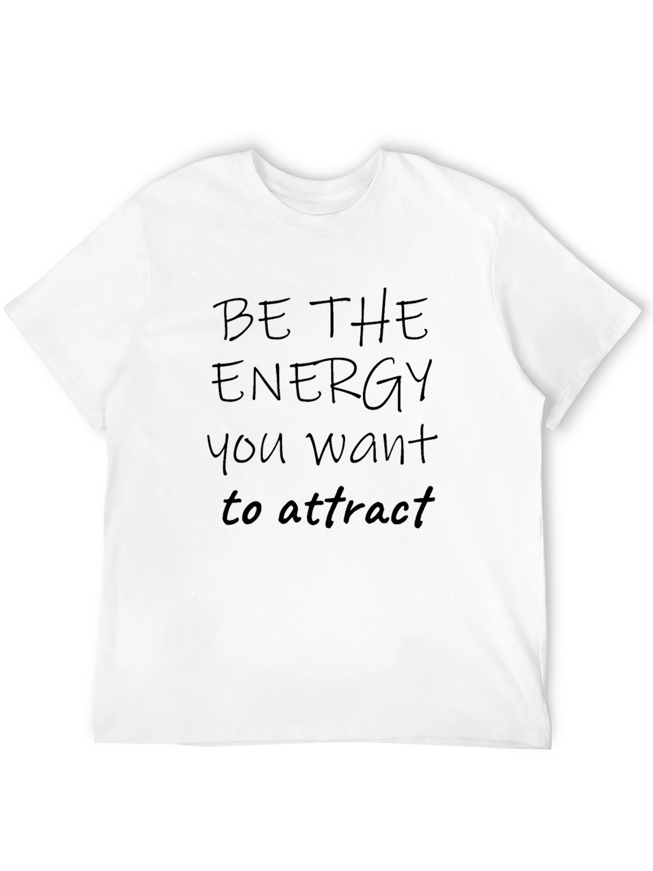 Be the Energy Black Graphic T-Shirt