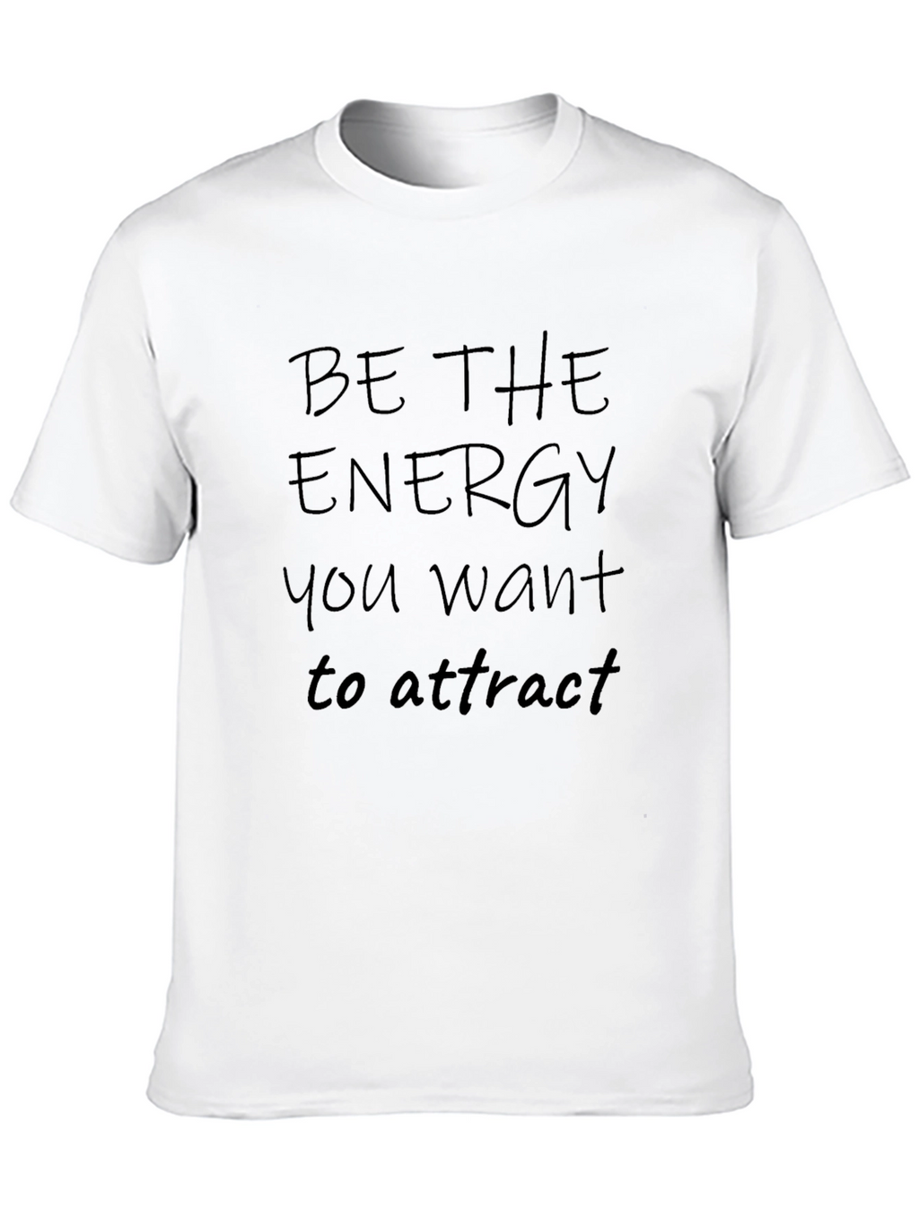 Be the Energy Black Graphic T-Shirt