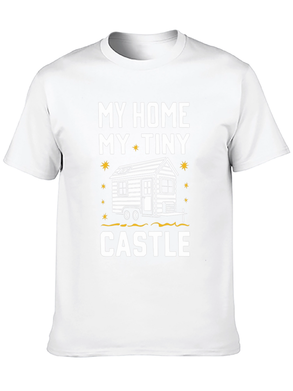 My Tiny Home Castle T-Shirt